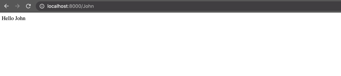 Visiting localhost:8000/John | Phrase
