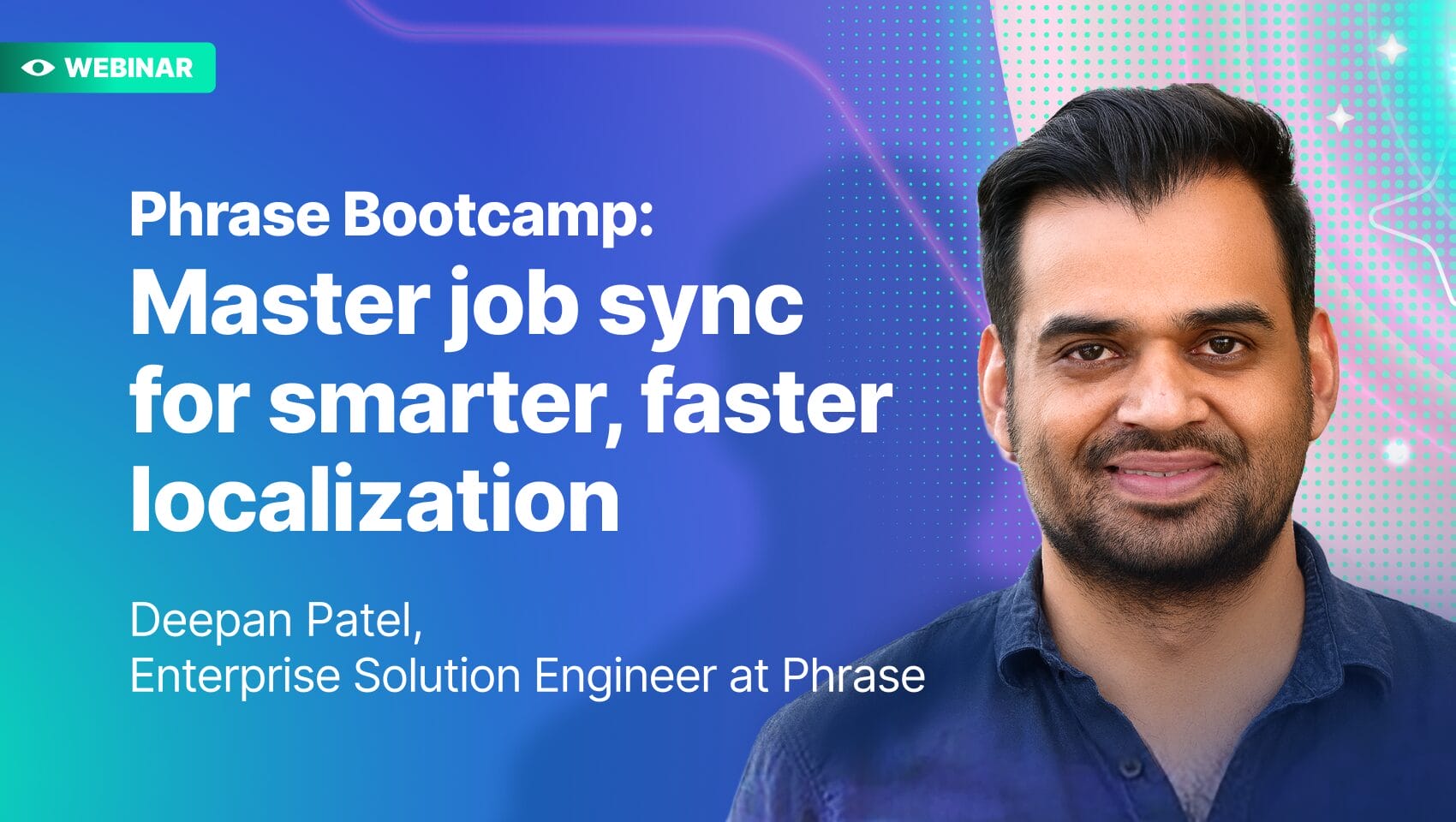 Phrase Bootcamp: Master job sync for smarter, faster localization