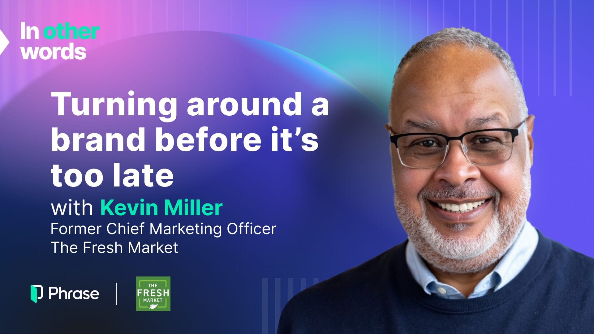 Turning around a brand before it’s too late