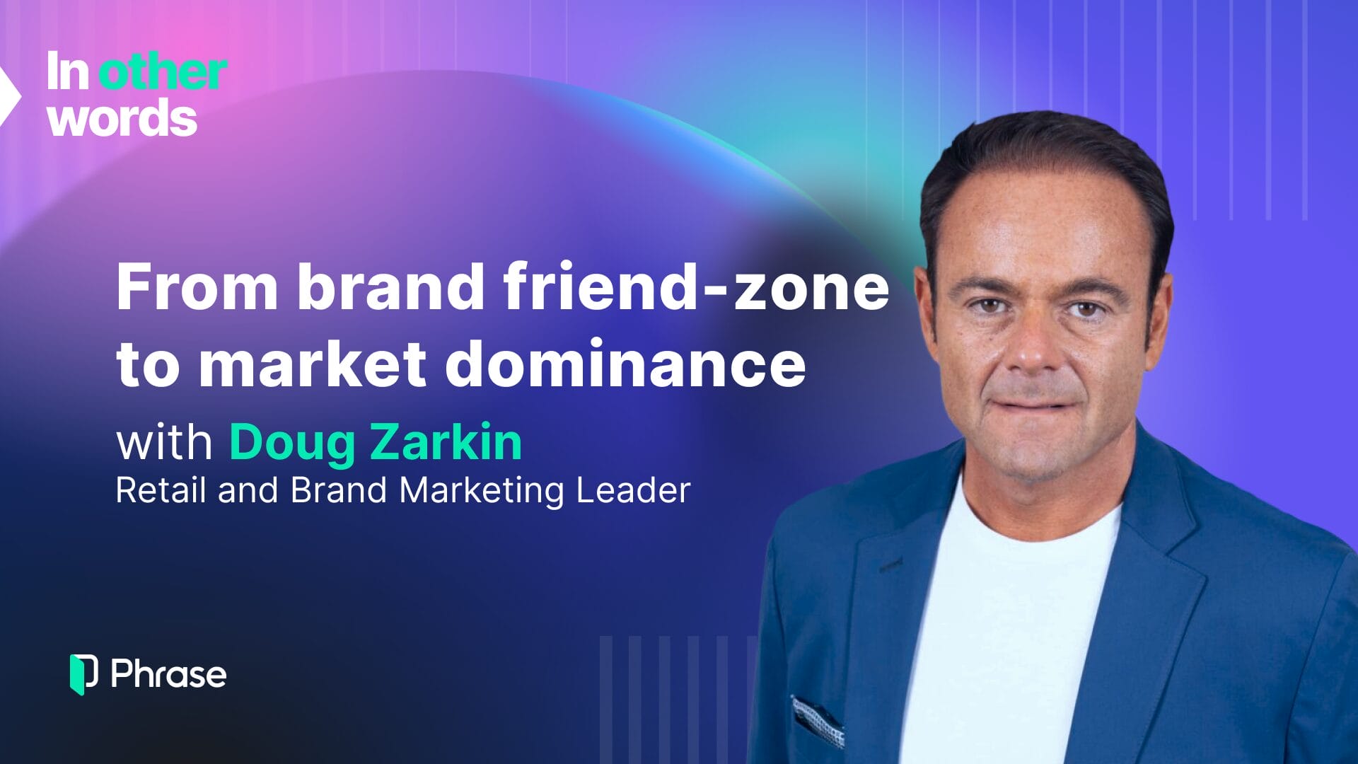From brand friend-zone To market dominance